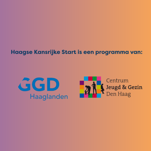 Haagse Kansrijke Start is een programma van GGD Haaglanden en JGZ Den Haag